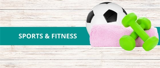 Sports and Fitness.
