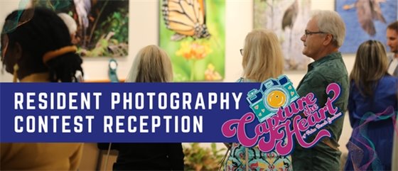 Resident Photography Contest Reception.