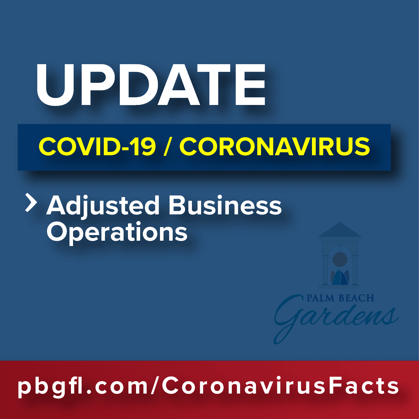 Adjusted business operations for City Hall during COVID-19 health crisis.