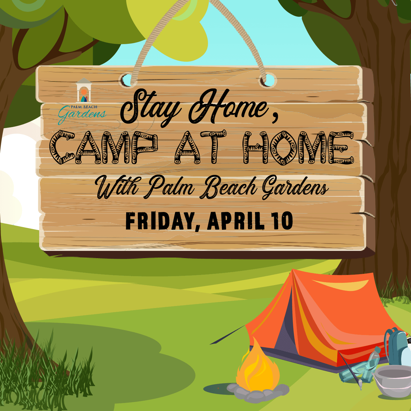 Stay at Home, Camp at Home