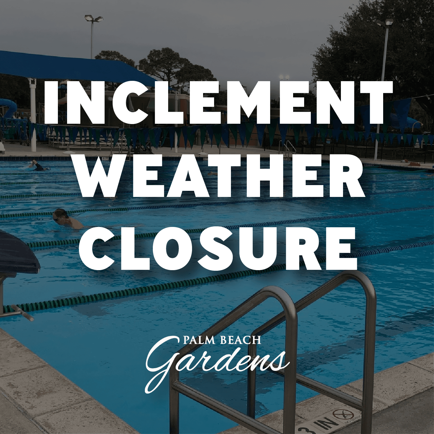 Inclement Weather Closure