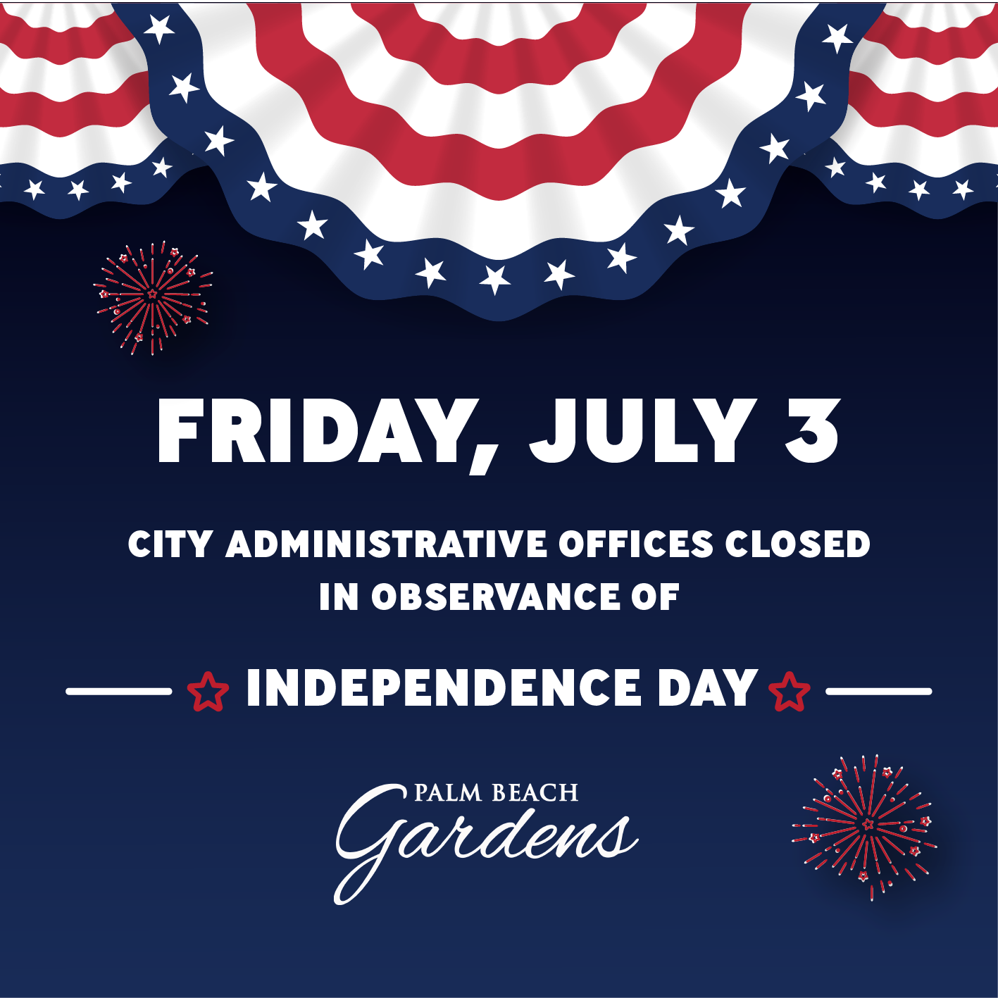 Independence Day Closure