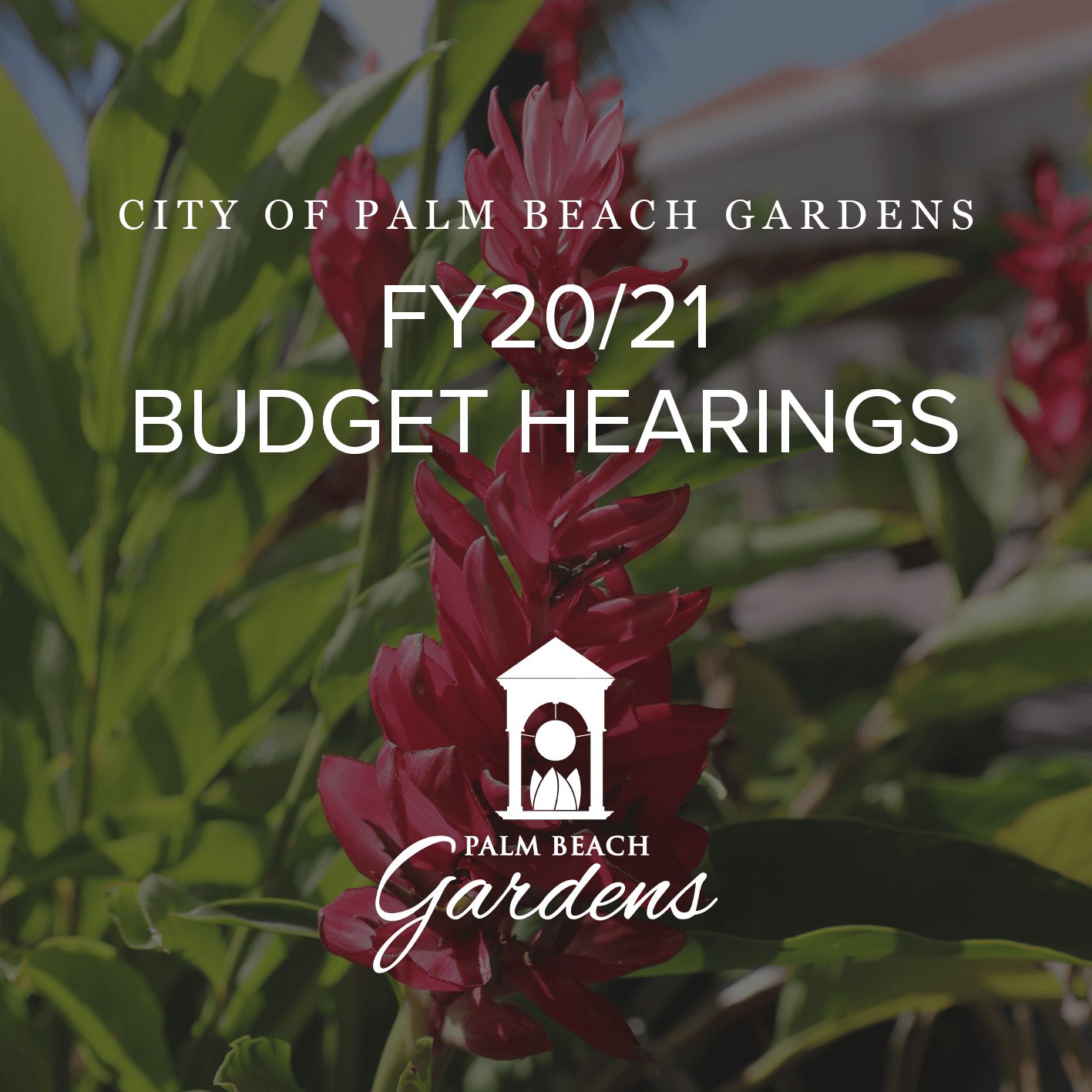 Fiscal Year 2020-2021 Budget Hearings for the City of Palm Beach Gardens.