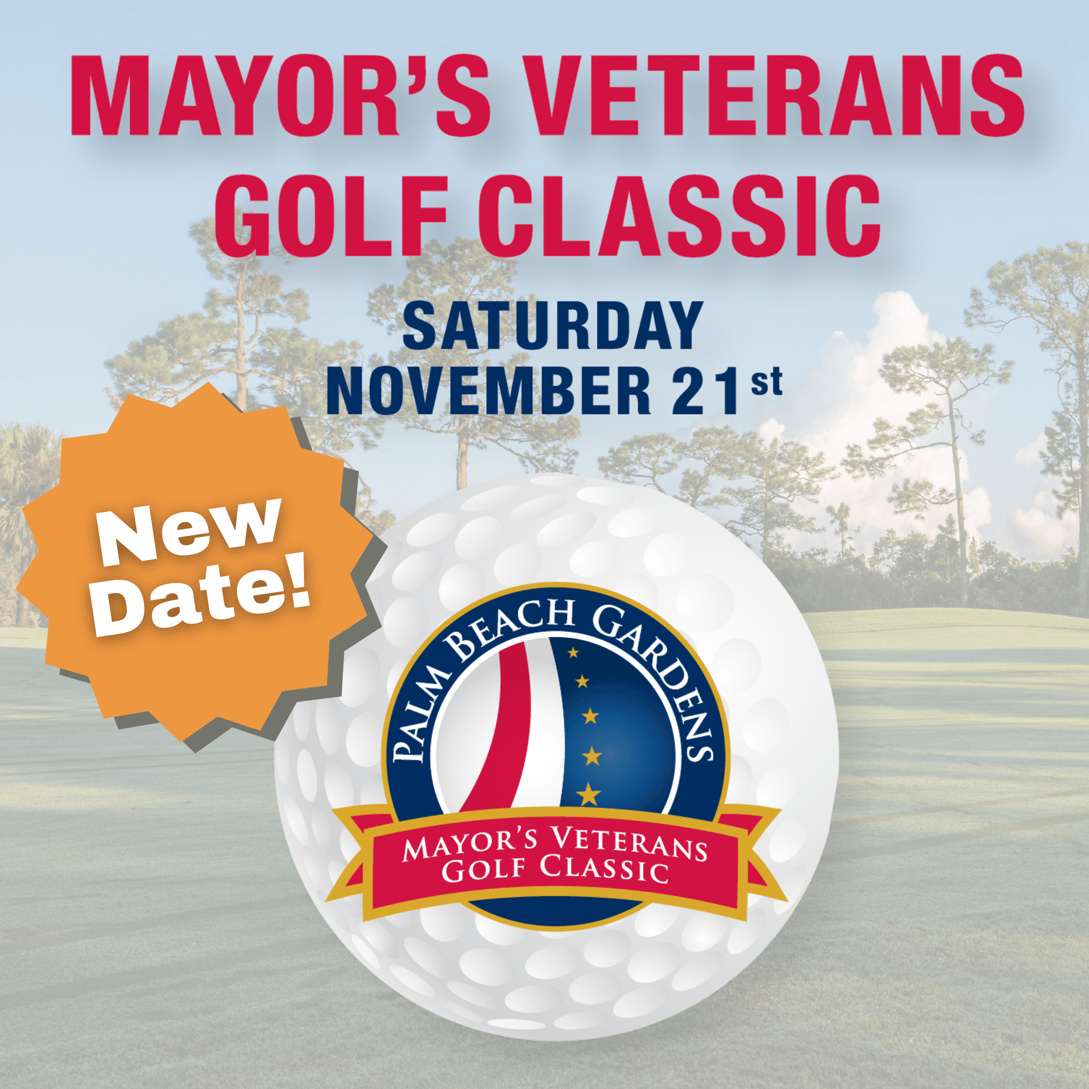 Mayor's Veteran Golf Tournament date changed to November 21, 2020.