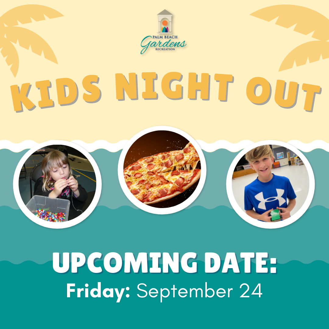 Kids Night Out. Upcoming date, September 24. 