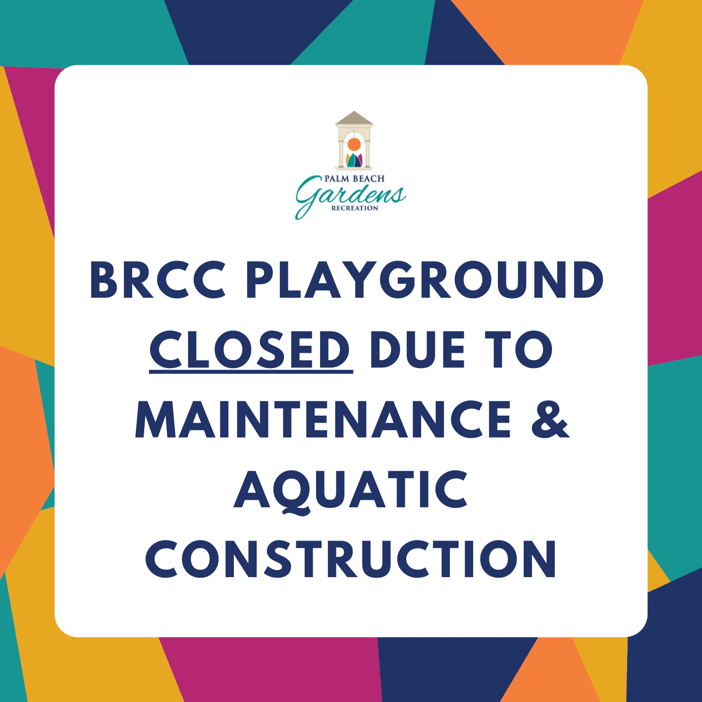 BRCC Playground Closure