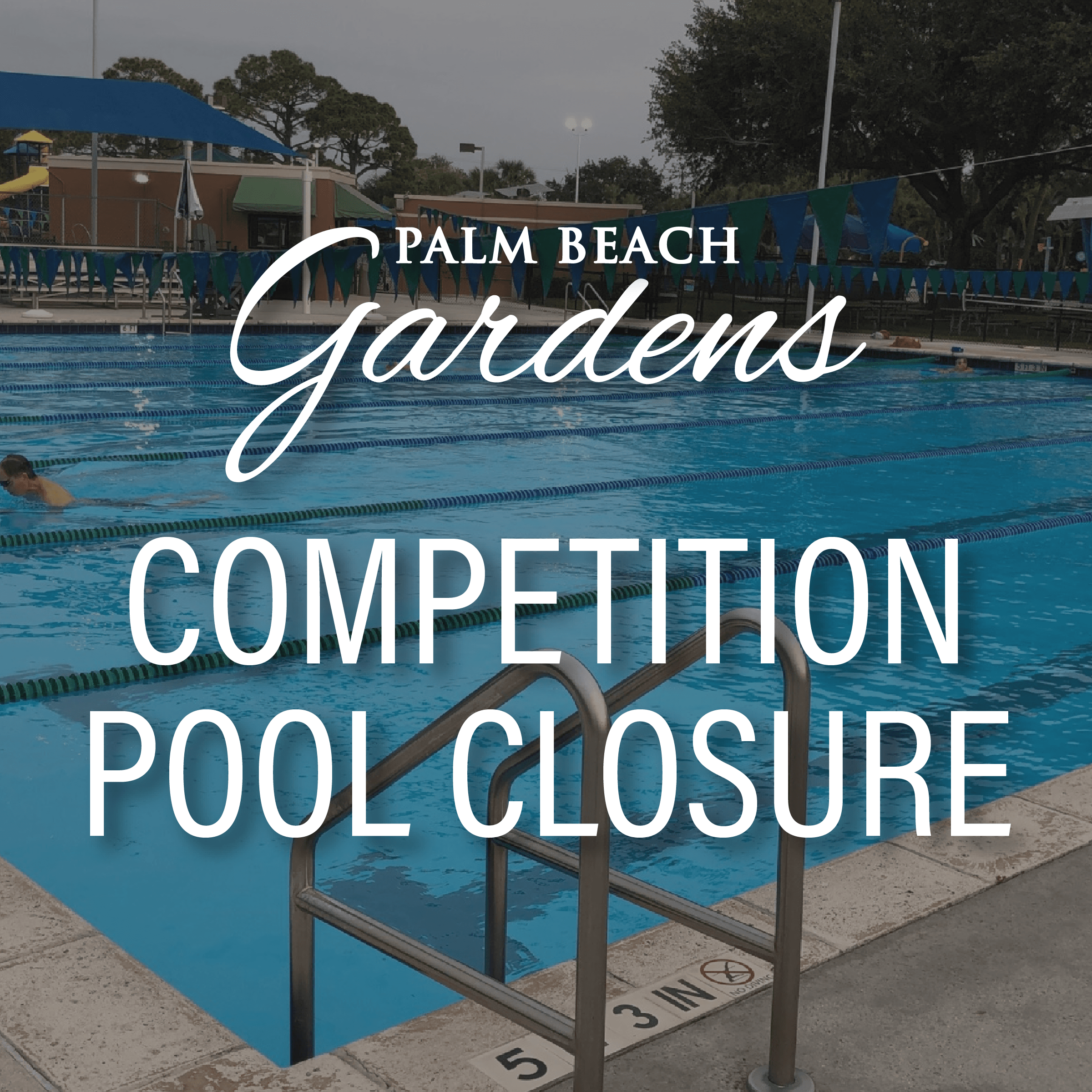 competition pool temporarily closed
