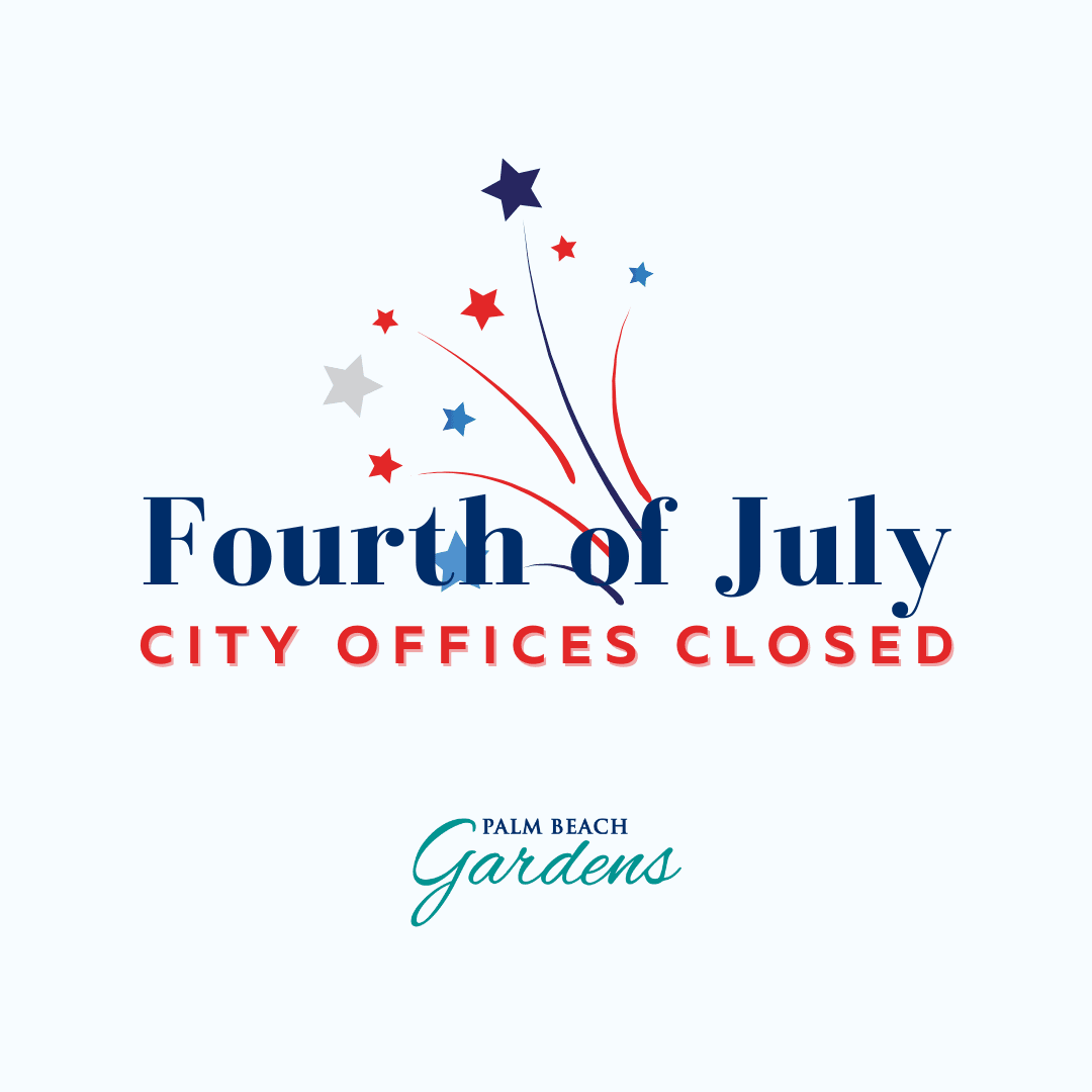 Fourth of July City Offices Closed