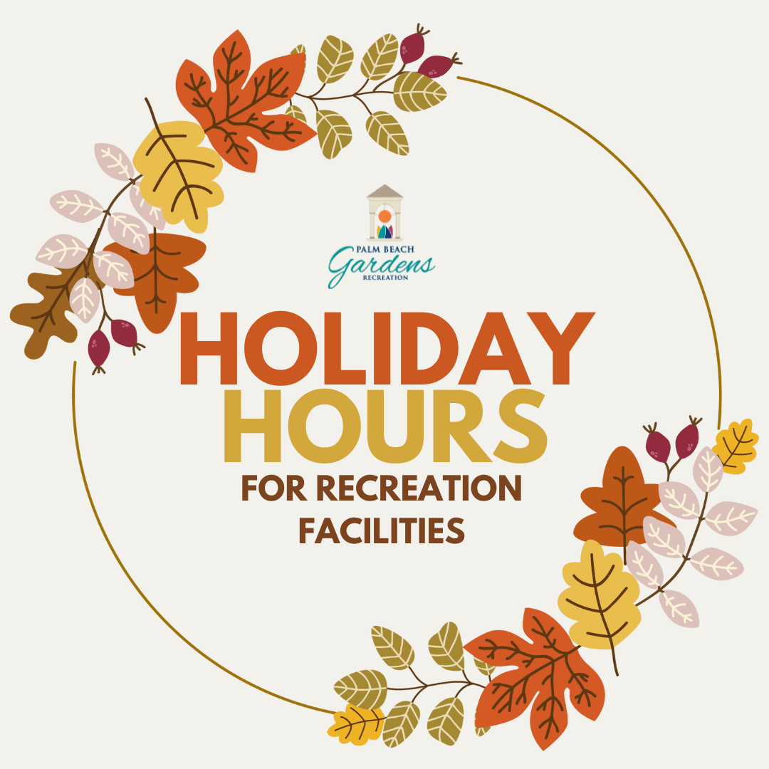 Holiday Hours for Recreation Facilities.