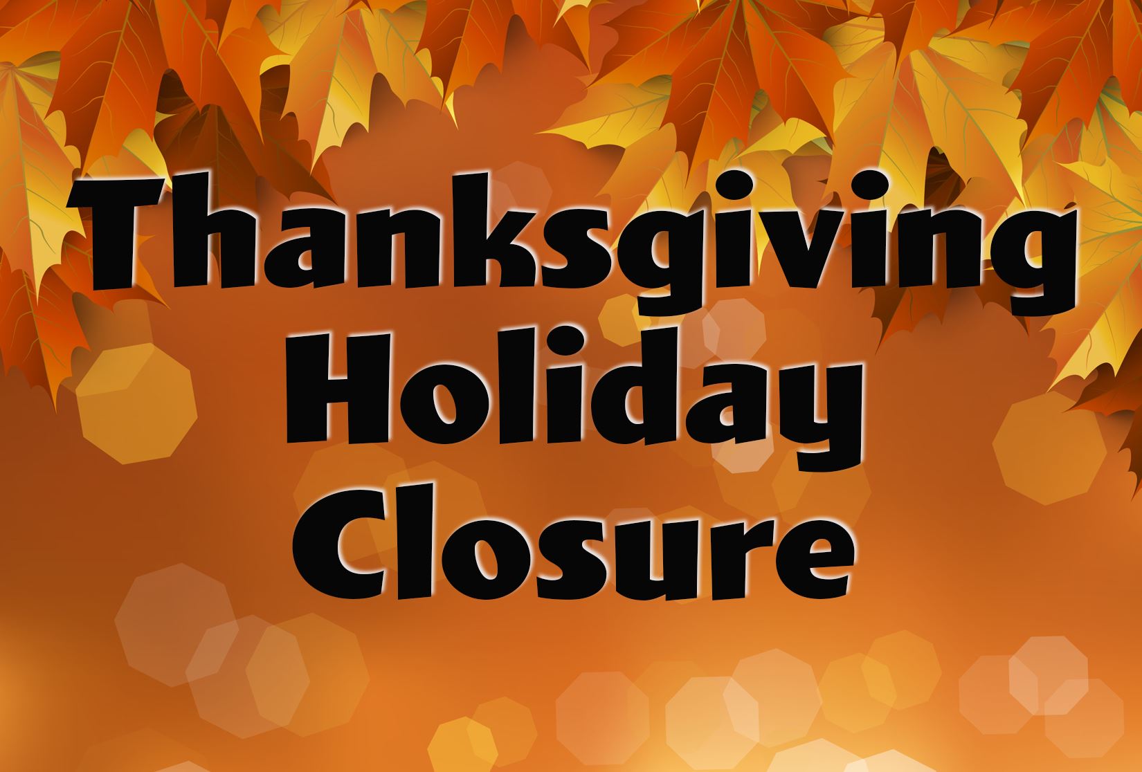 Thanksgiving Holiday 2017