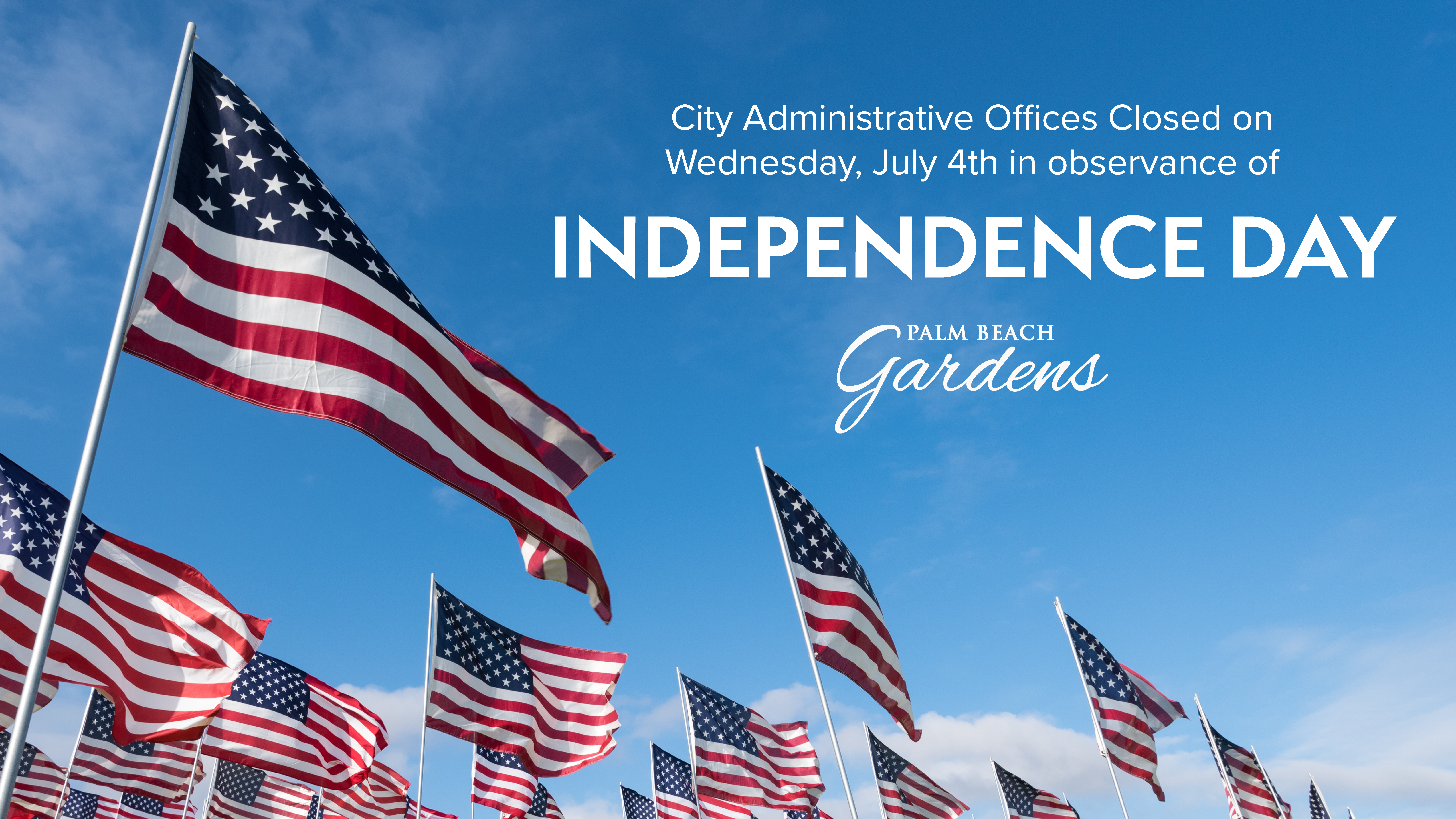 graphic announcing city administrative office closure for July 4th holiday